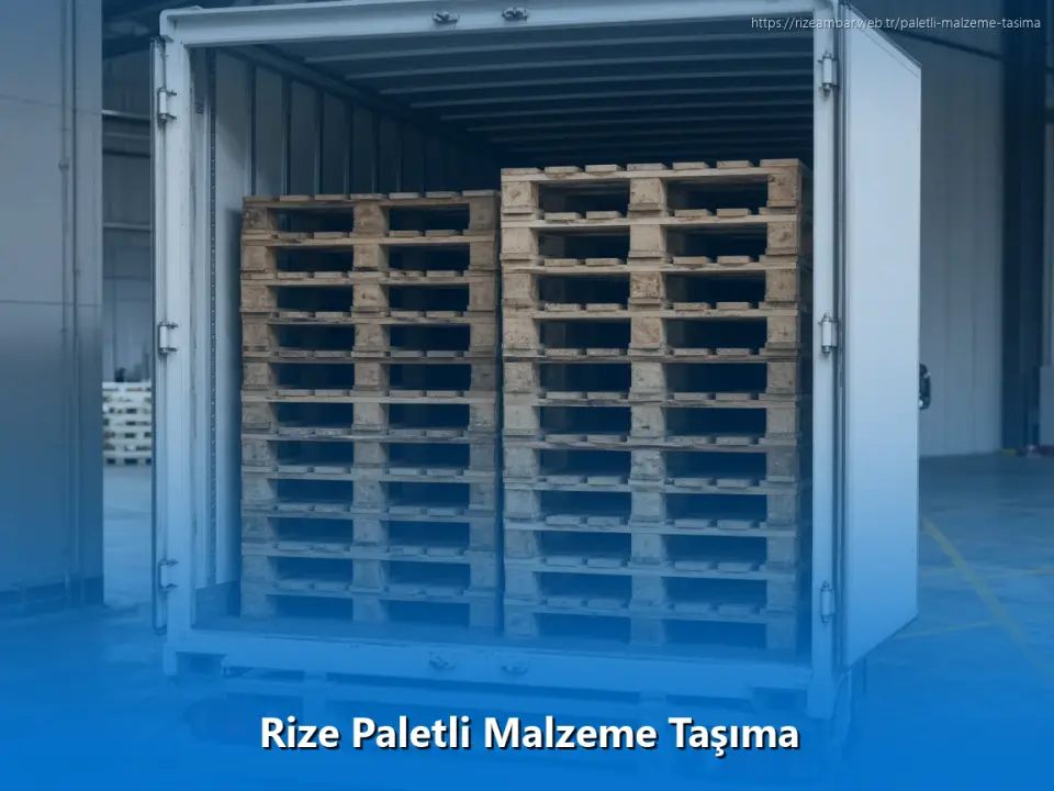 Rize Paletli Malzeme Taşıma