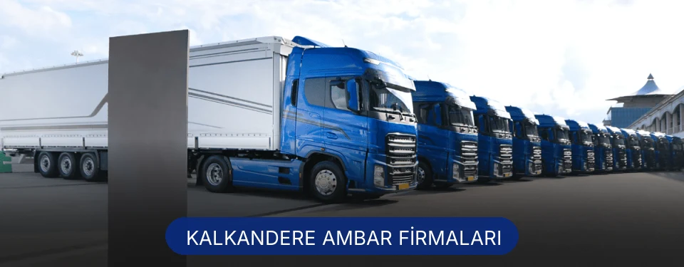 Kalkandere Ambar Taşımacılık Kalkandere Ambar Taşımacılık