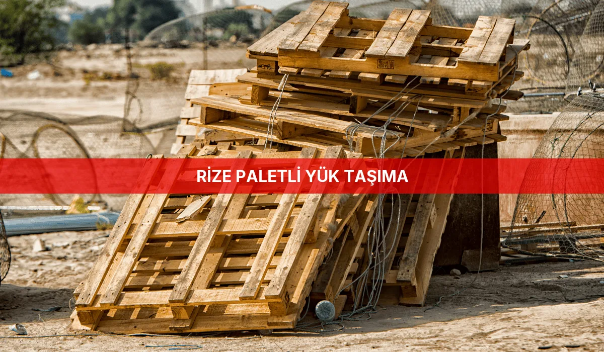Rize Paletli Yük Taşıma